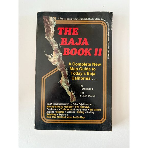 The Baja Book II A Map-Guide Todays Baja California By Tom Miller & Elmar Baxter - Picture 1 of 2